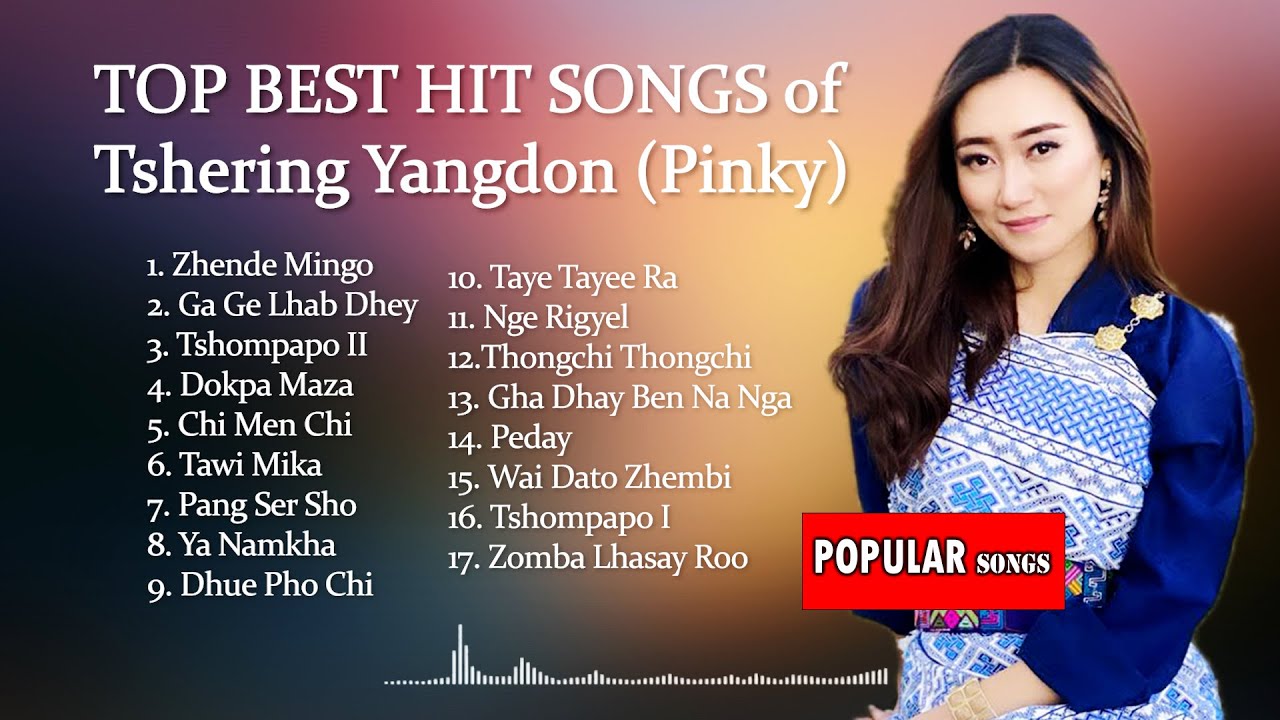 Top Best HIT song of Tshering Yangdon (Pinky) || Popular Song