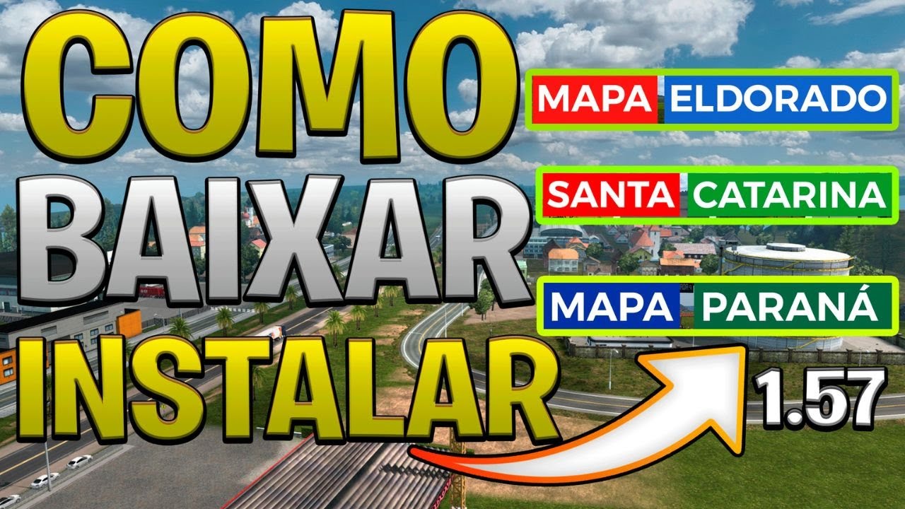 Atualiza&ccedil;&atilde;o Como Baixar Instalar O ELDORADO PRO ETS2 1.57