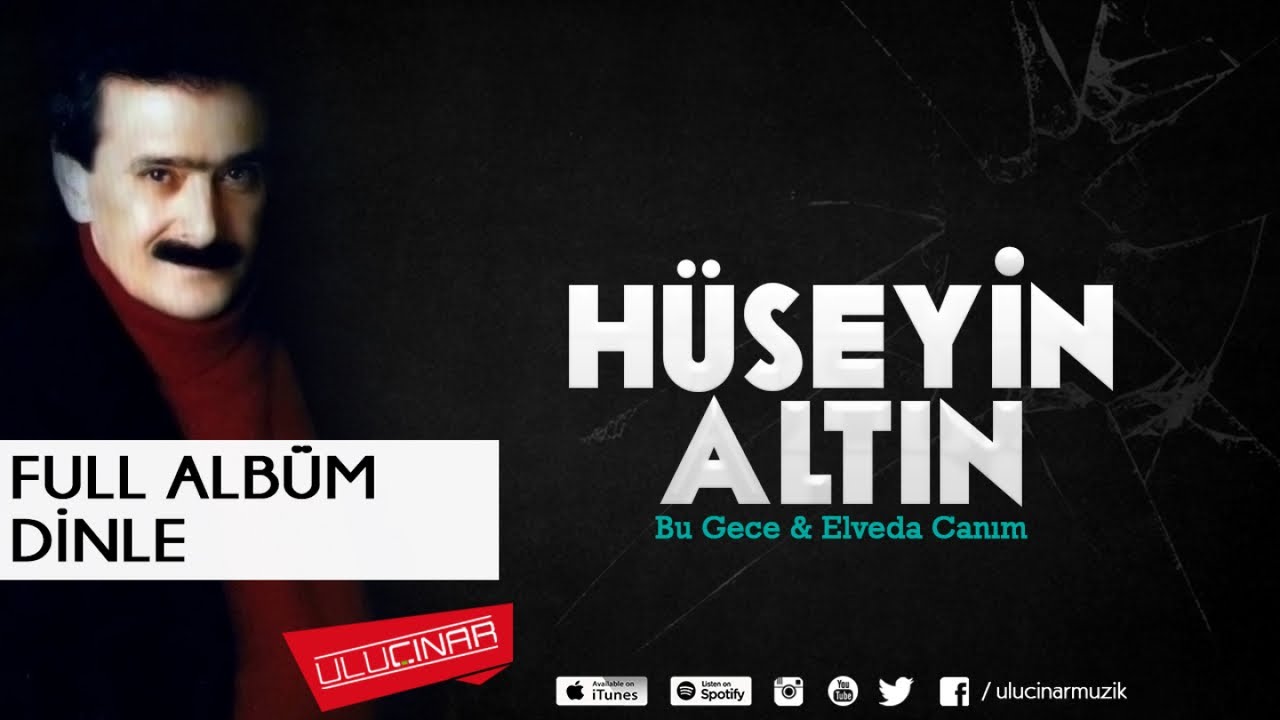 Hüseyin Altın - Bu Gece -Elveda Full Albüm