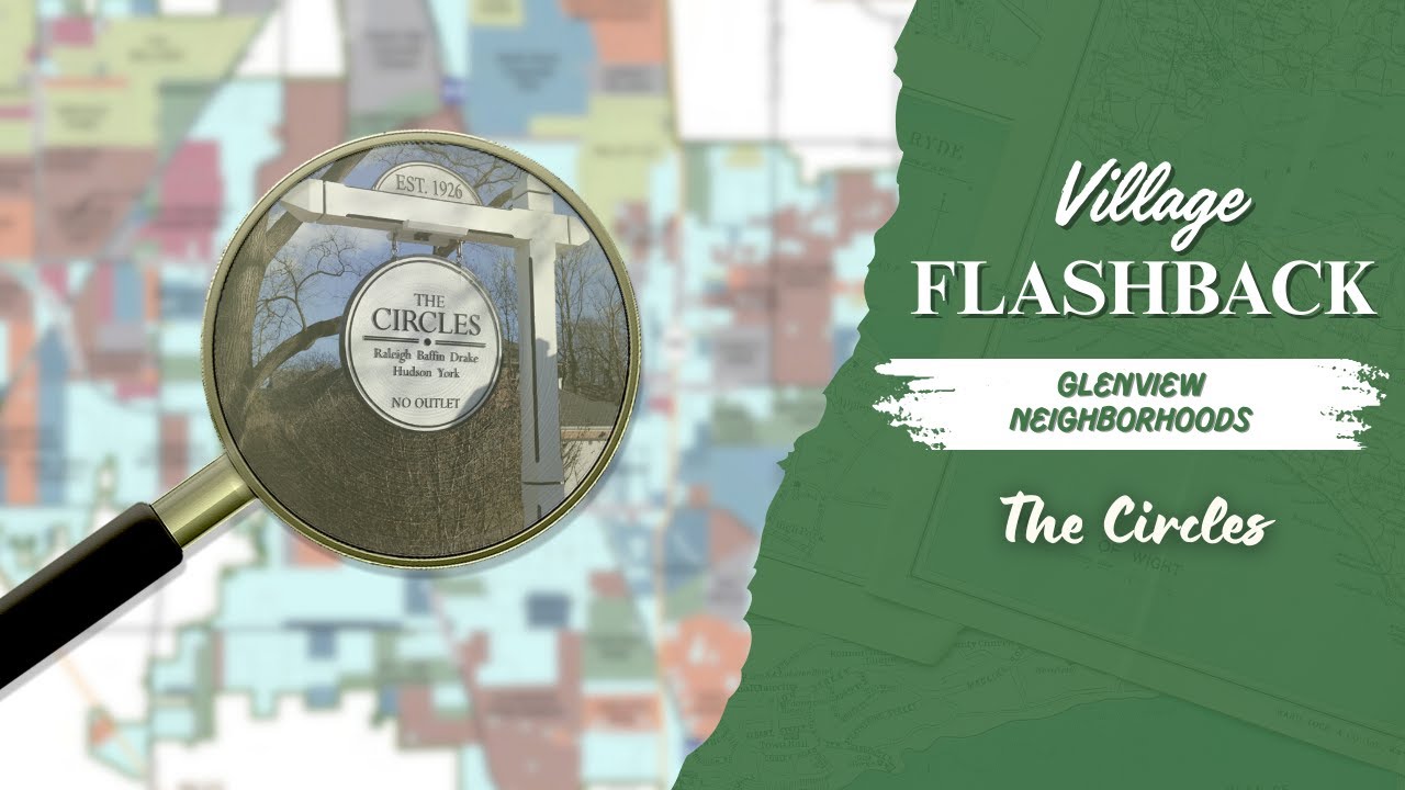 Village Flashback: Glenview Neighborhoods — The Circles
