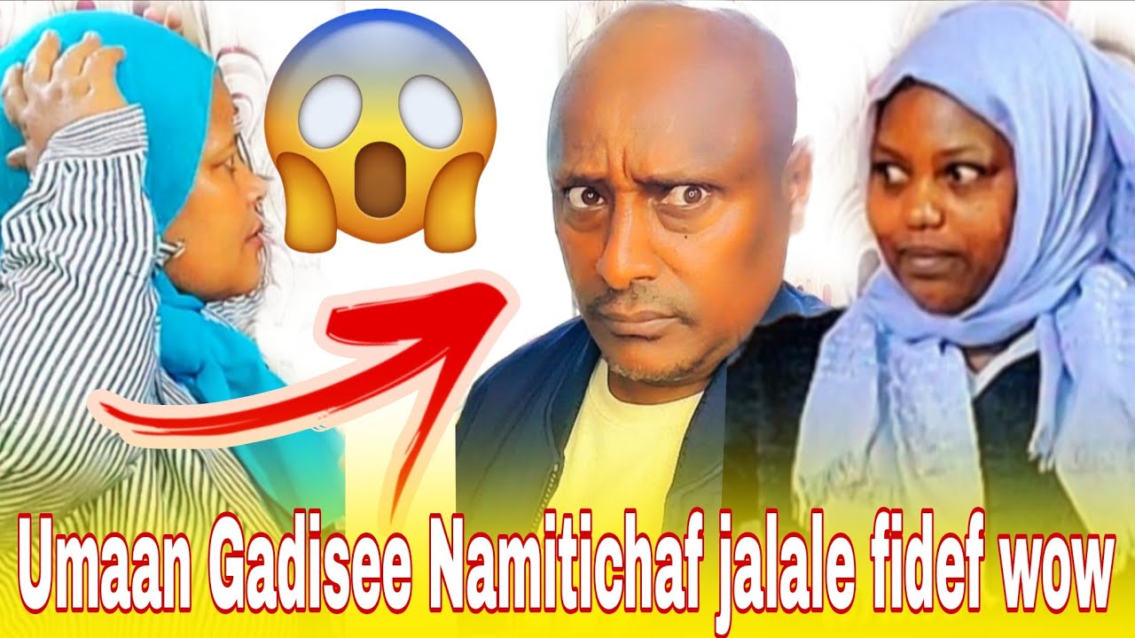 Namitich jalale umaan gadisee fidef hin fadhuu jadhe jiraa 😱January 23, 2026