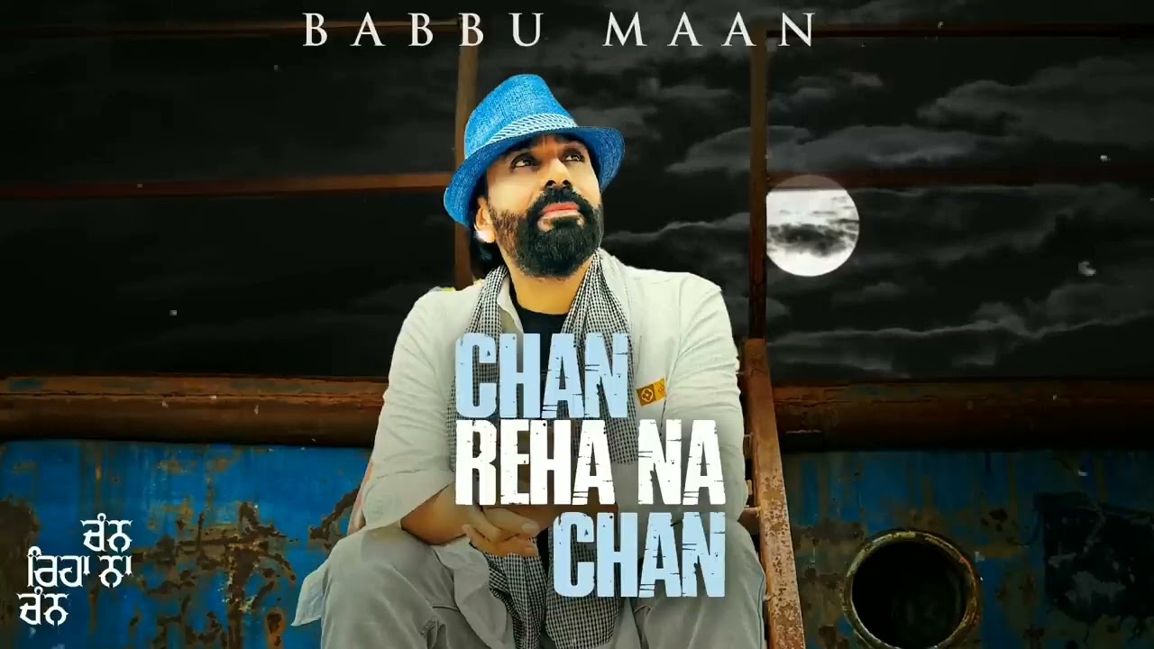 Chan Reha Na Chan - Babbu Maan New #whatsappstatus #viral #shortsvideo #trending #babbumaan
