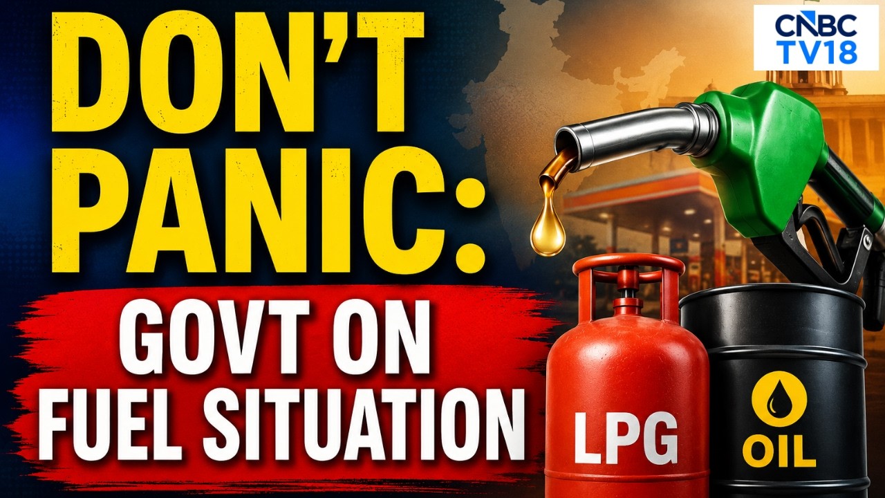 No Shortage Of Petrol, Diesel Or LPG In India: Govt Confirms Stable Supply | Fuel Prices | N18V