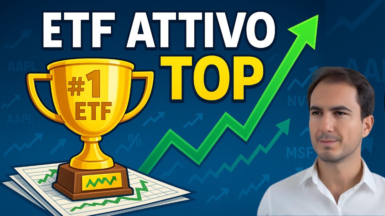 🔥 L&rsquo;ETF Attivo Migliore al Mondo