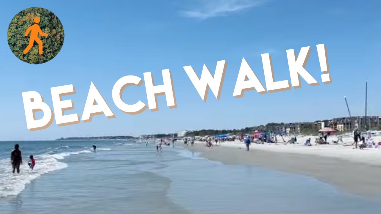 Hilton Head Island Beach - Virtual Walk