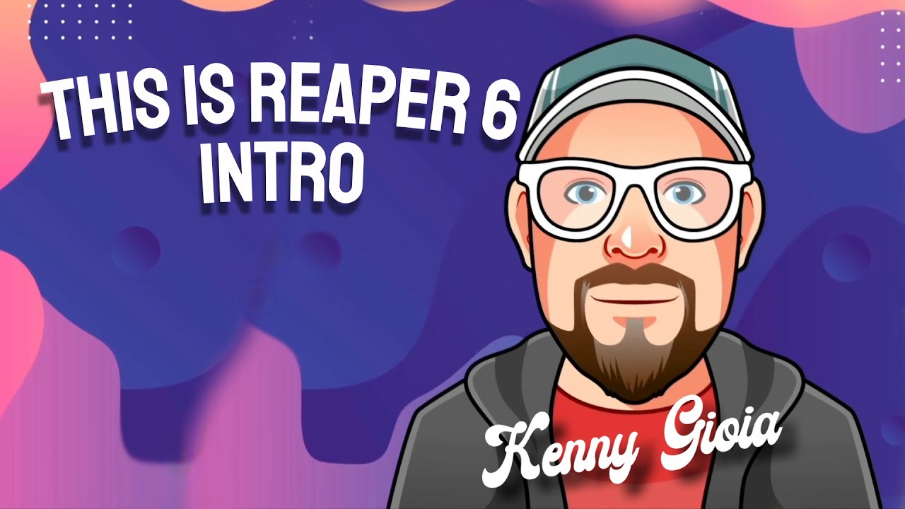 This is REAPER 6 - Intro (1/15)