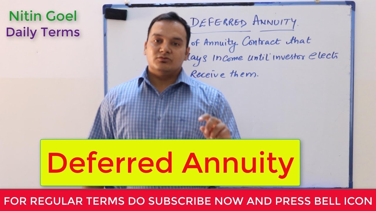 Deferred Annuity