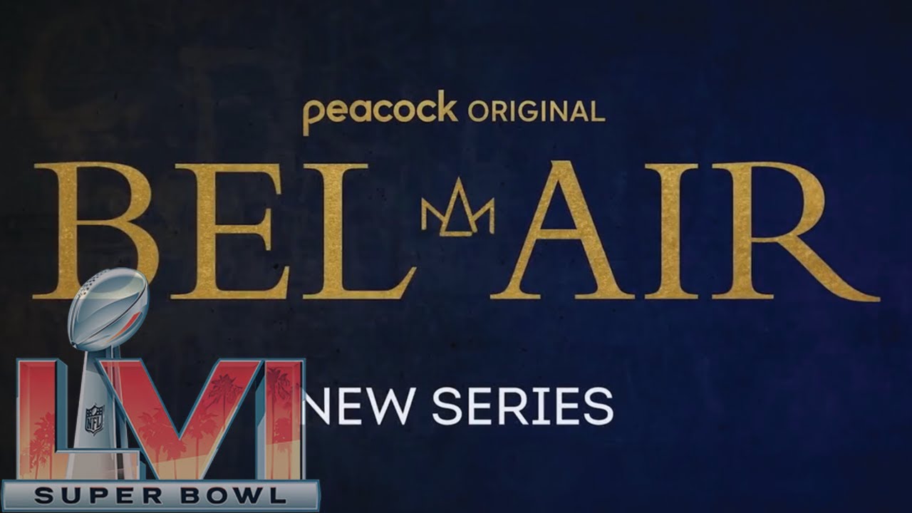 Super Bowl LVI (56) Commercial: Peacock - Bel Air (2022)
