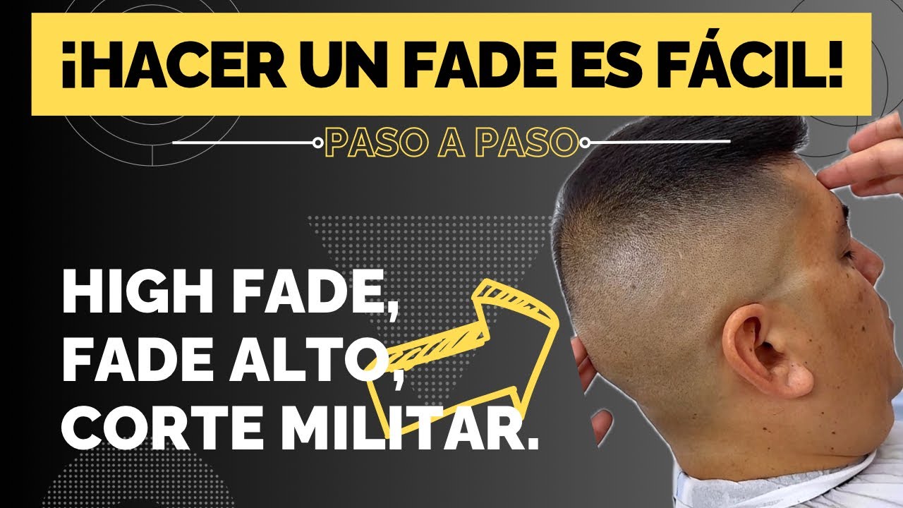 COMO HACER UN DESVANECIDO/FADE ALTO | HIGH FADE | CORTE MILITAR