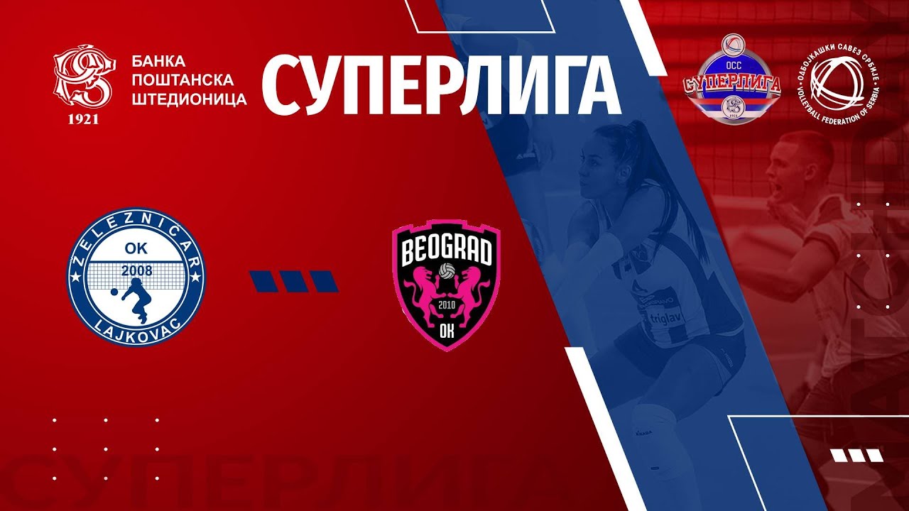 live🔴ZELEZNICAR 🆚BEOGRAD /15. KOLO BANKA POŠTANSKA ŠTEDIONICA SUPERLIGE ZA ODBOJKAŠICE/