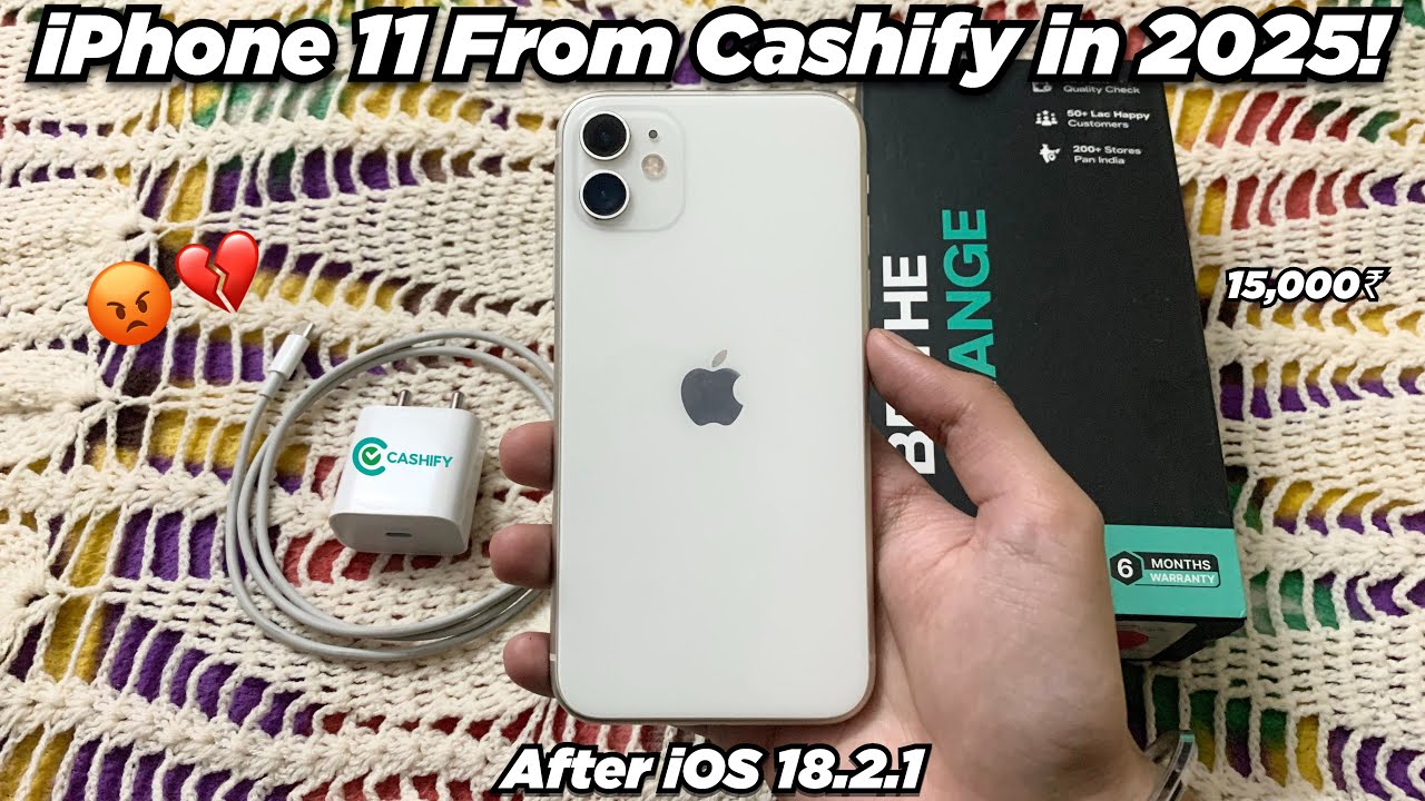 iPhone 11 From Cashify in 2025 | After 18.2.1 😡