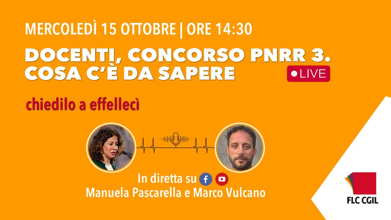 𝗖𝗵𝗶𝗲𝗱𝗶𝗹𝗼 𝗮 𝗲𝗳𝗳𝗲𝗹𝗹𝗲𝗰𝗶̀. 𝗗𝗼𝗰𝗲𝗻𝘁𝗶, 𝗰𝗼𝗻𝗰𝗼𝗿𝘀𝗼 𝗣𝗡𝗥𝗥 𝟯. 𝗖𝗼𝘀𝗮 𝗰’𝗲̀ 𝗱𝗮 𝘀𝗮𝗽𝗲𝗿𝗲