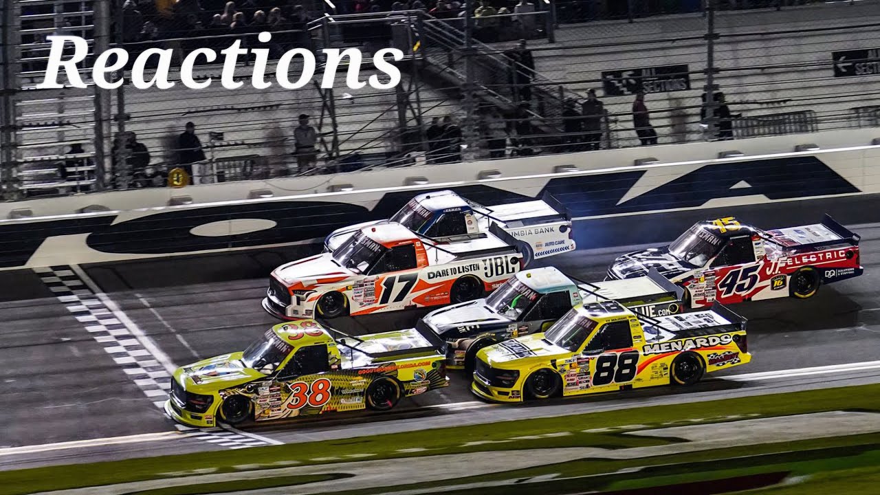 2026 NASCAR Craftsman Truck Series at Daytona Reactions 