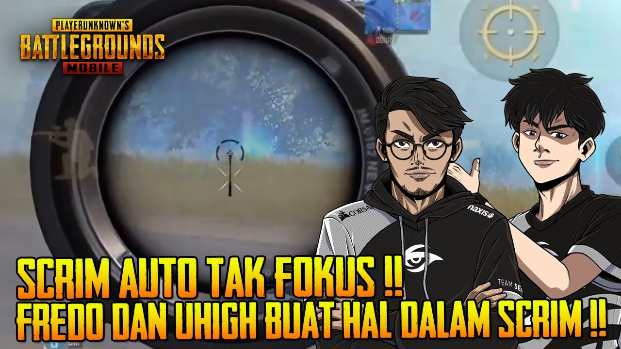Mic Check!! Scrim Auto Tak Fokus Fredo Dan Uhigh Menyanyi Je Dalam Scrim | PUBG Mobile