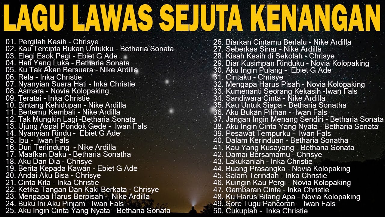 Lagu Lawas Sejuta Kenangan - Lagu Lawas Terbaik Dan Terhits Paling Enak Didengar