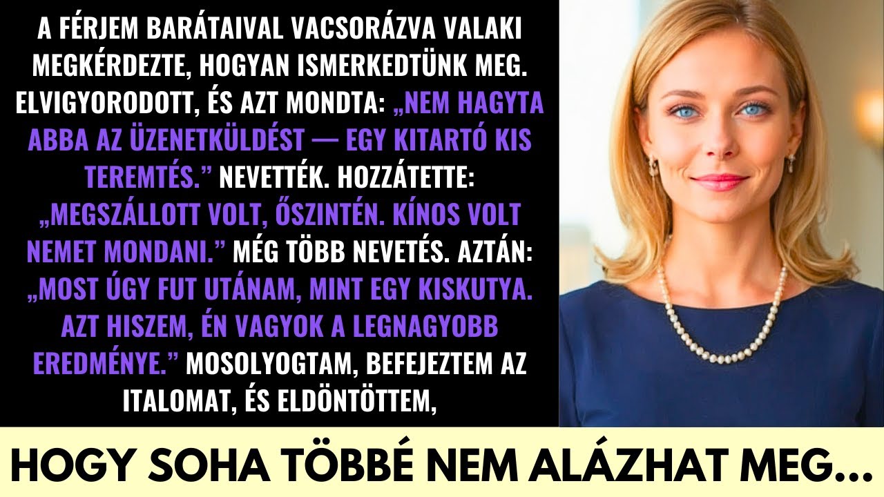 Azt Mondta, Úgy Követtem, Mint Egy Kiskutya—Azon Az Éjjelen Egy Luxusgálán Könyörögve Hagytam