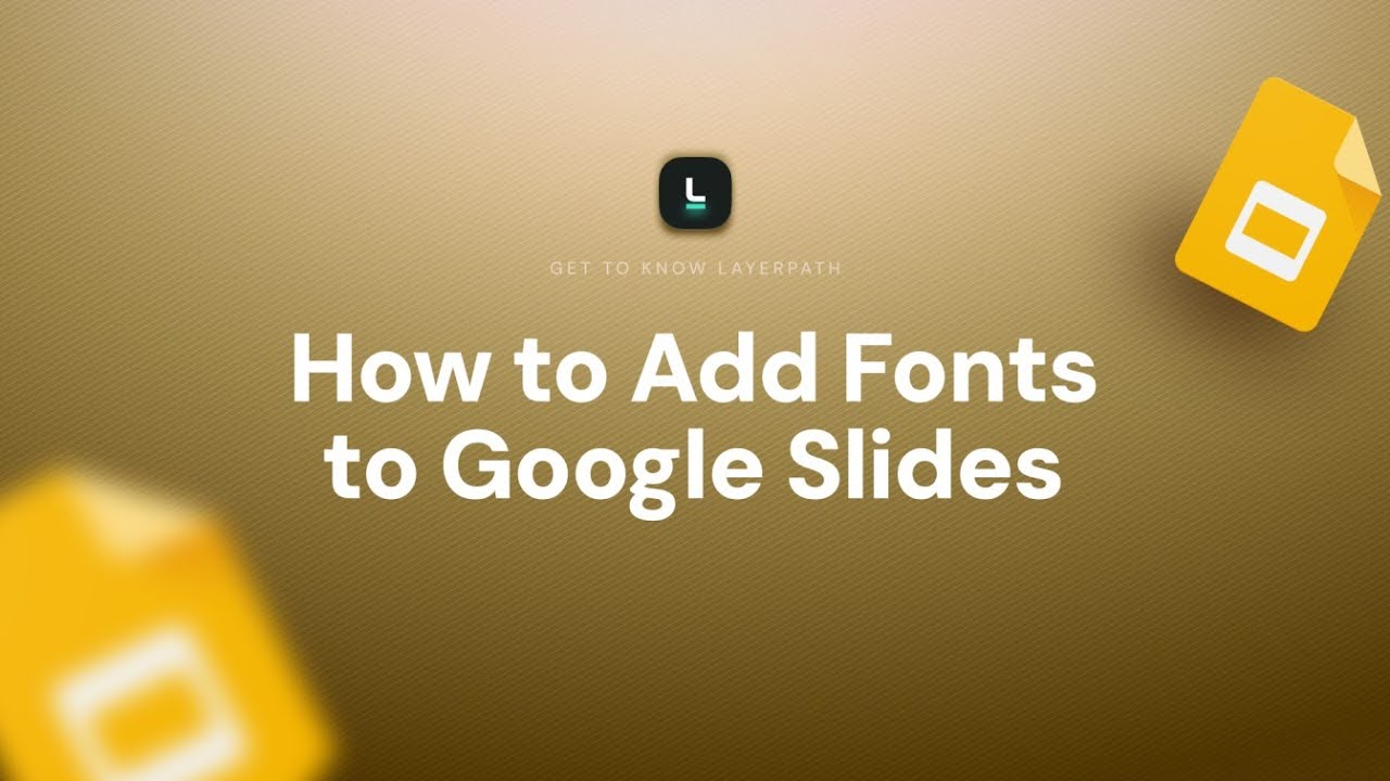 How to Add Fonts to Google Slides | Personalize Your Presentation