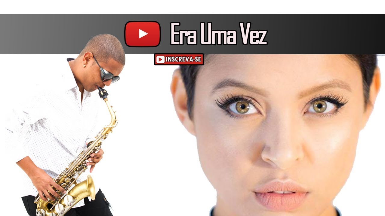 Kell Smith - Era Uma Vez | Sax Cover