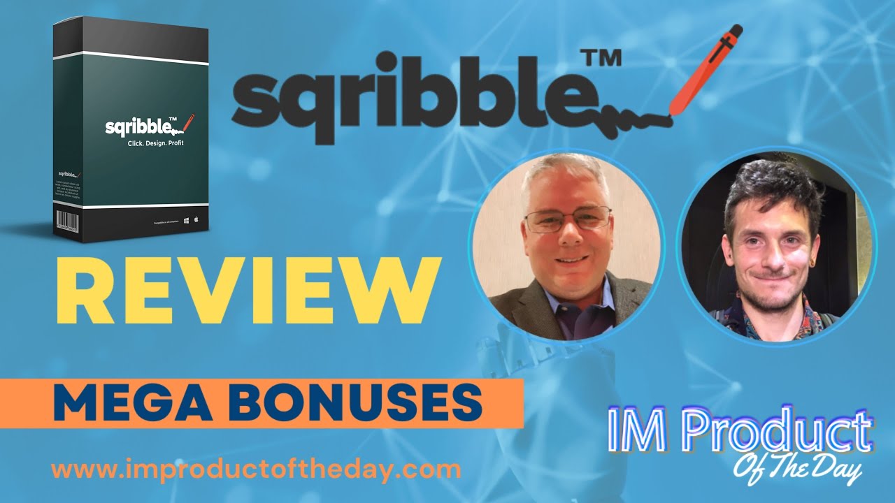 Sqribble Review + Award-Winning Bonuses To Make It Work FASTER (Worth $997)!