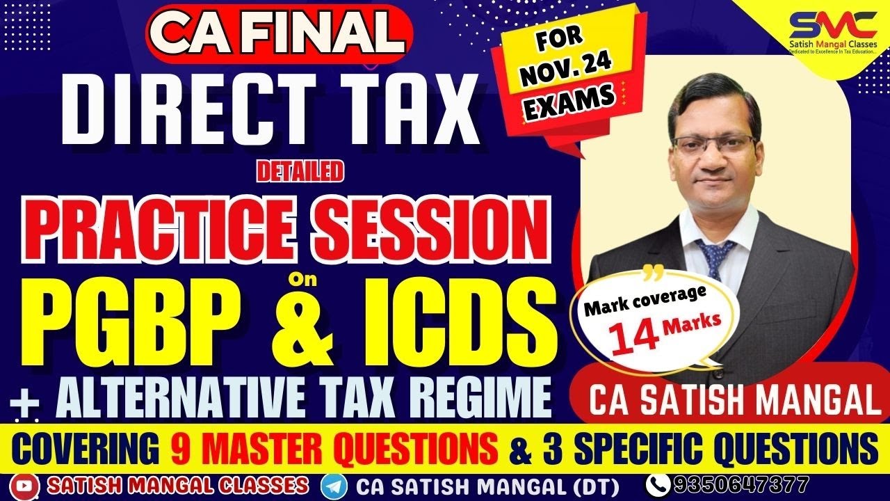 CA Final DT | Nov. 24 | PGBP Practice Session | Master Questions | ICDS |  Section 115BAA and 115BAB