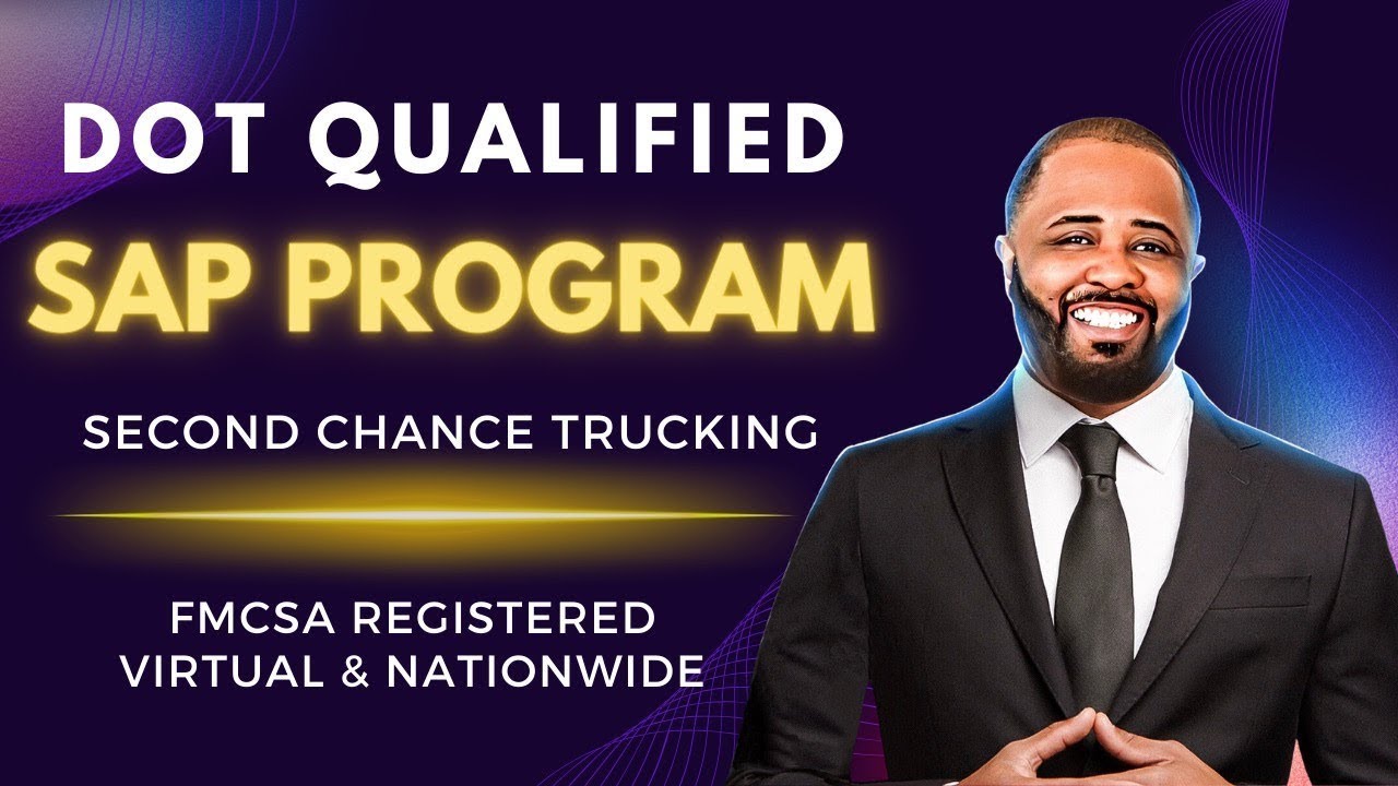 DOT Qualified SAP Near Me | FMCSA Return to Duty | Second Chance Trucking