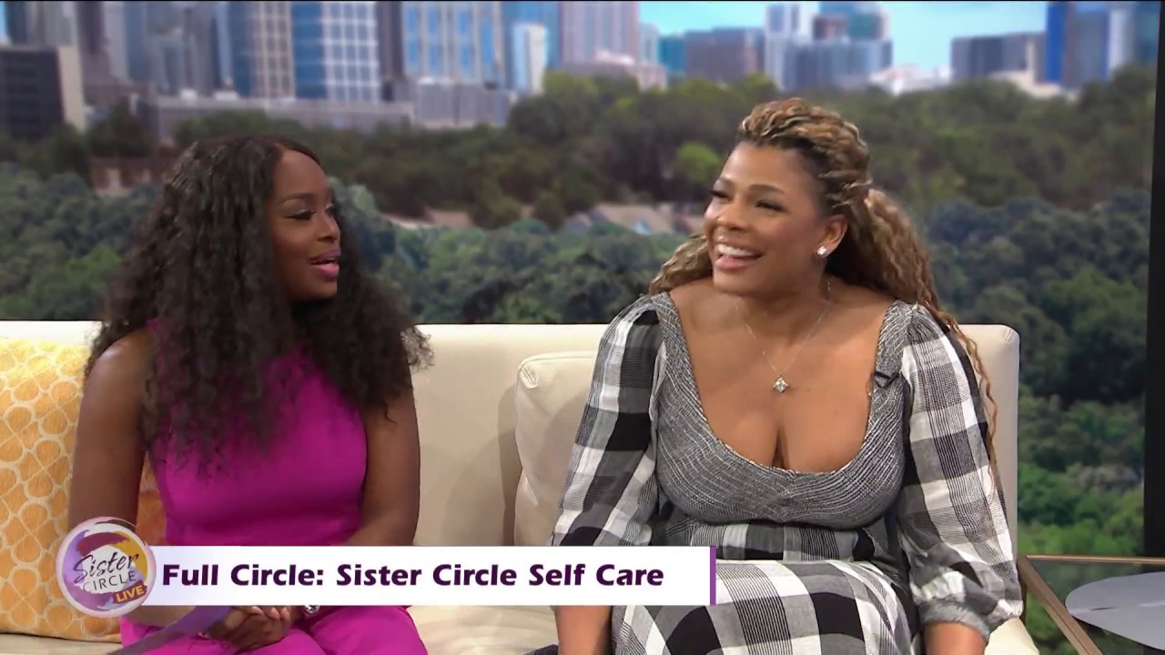 #FULLCIRCLE : Sister Circle Self Care