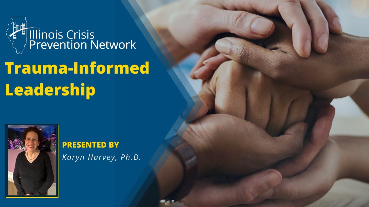 Trauma Informed Leadership