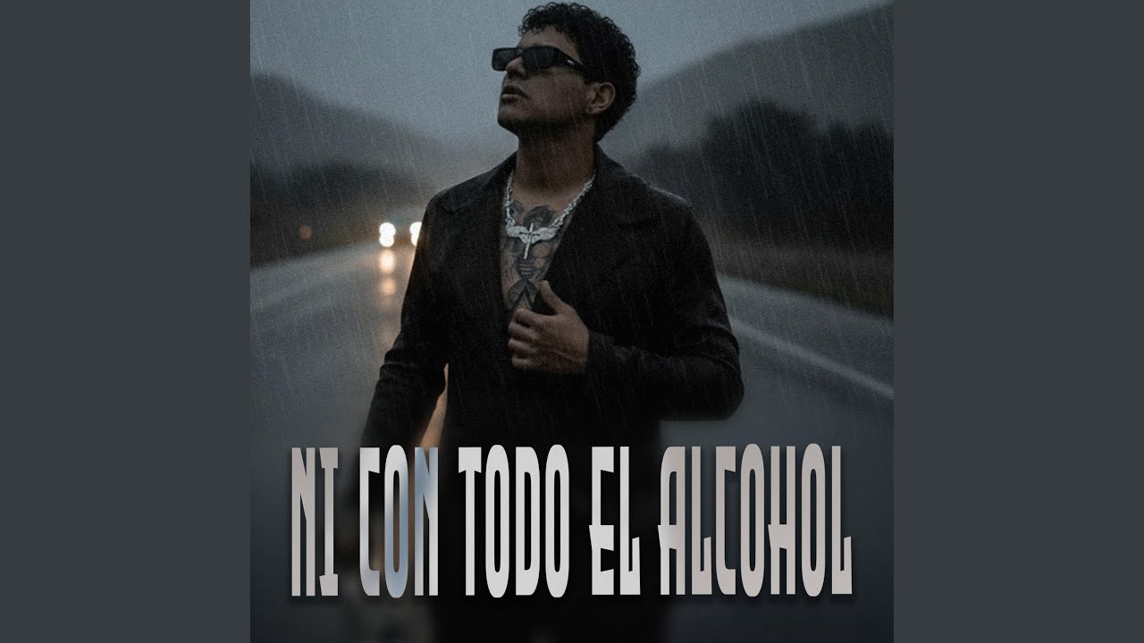 Ni Con Todo El Alcohol