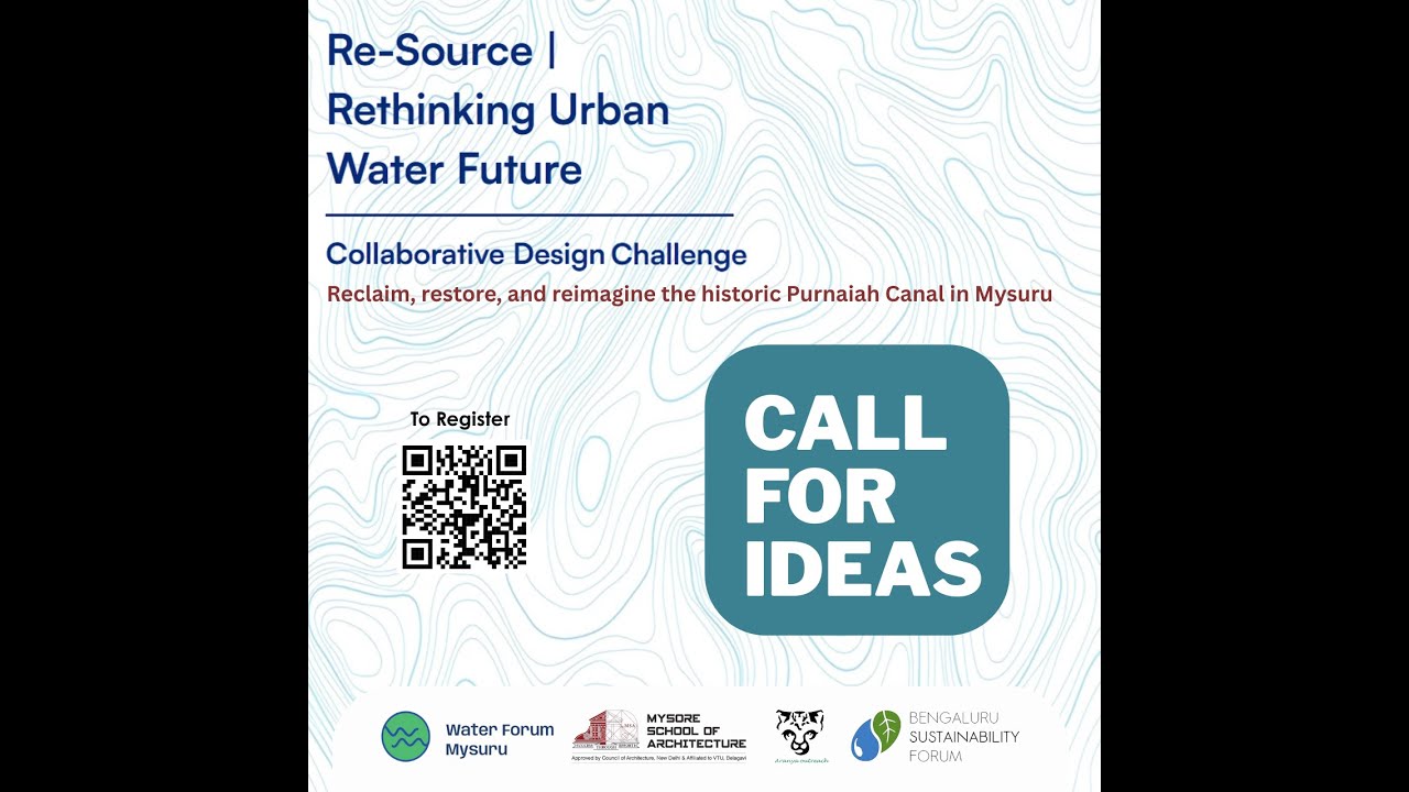 Re-Source | Rethinking Urban Water Future |  Design Challenge - Repurpose Purnaiah Canal in Mysuru