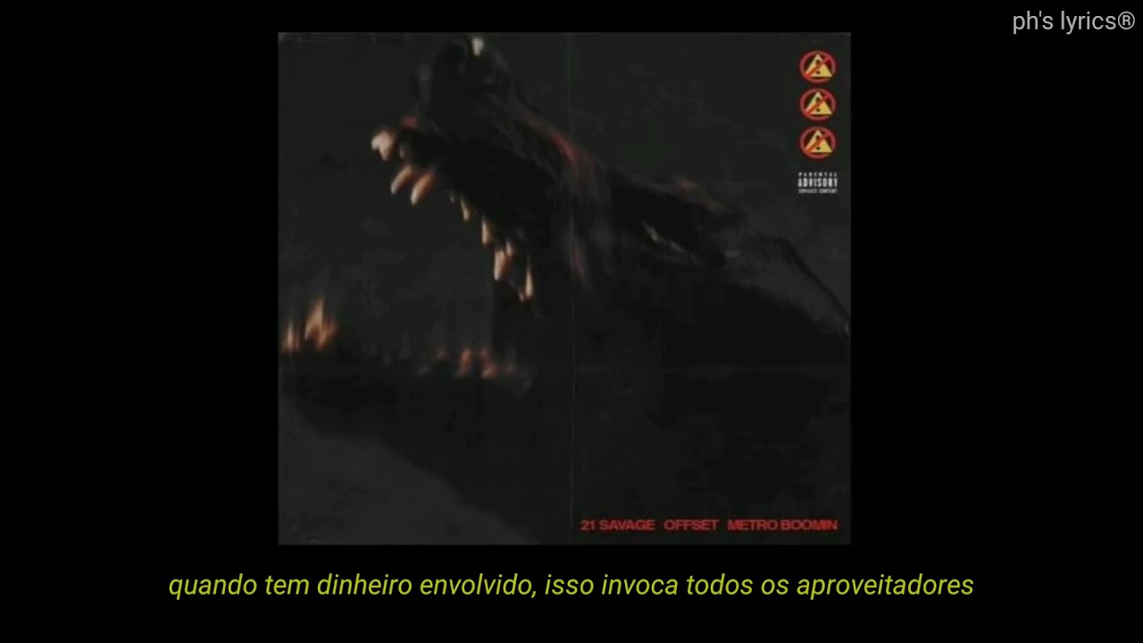 offset - heathens ft. 21 savage (legendado)