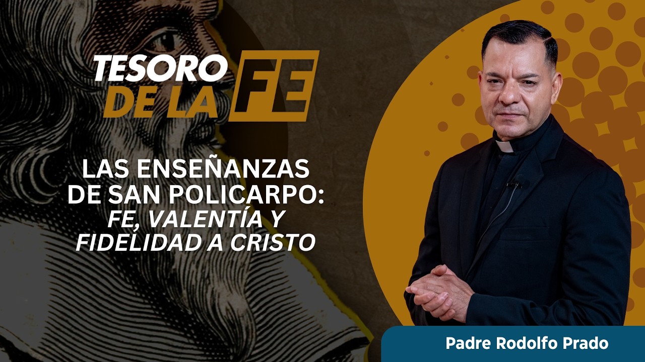 Las enseñanzas de San Policarpo: Fe, valentía y fidelidad a Cristo