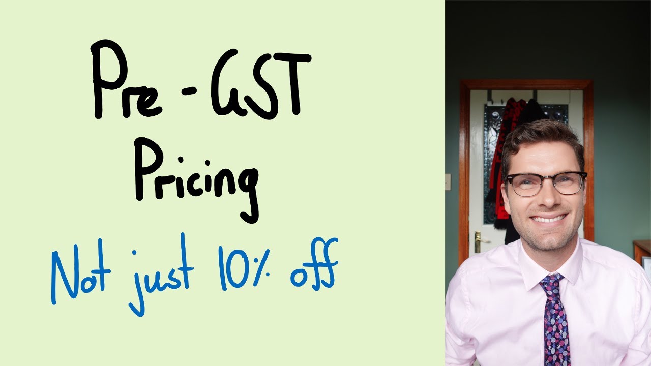 Calculating Pre-GST Prices