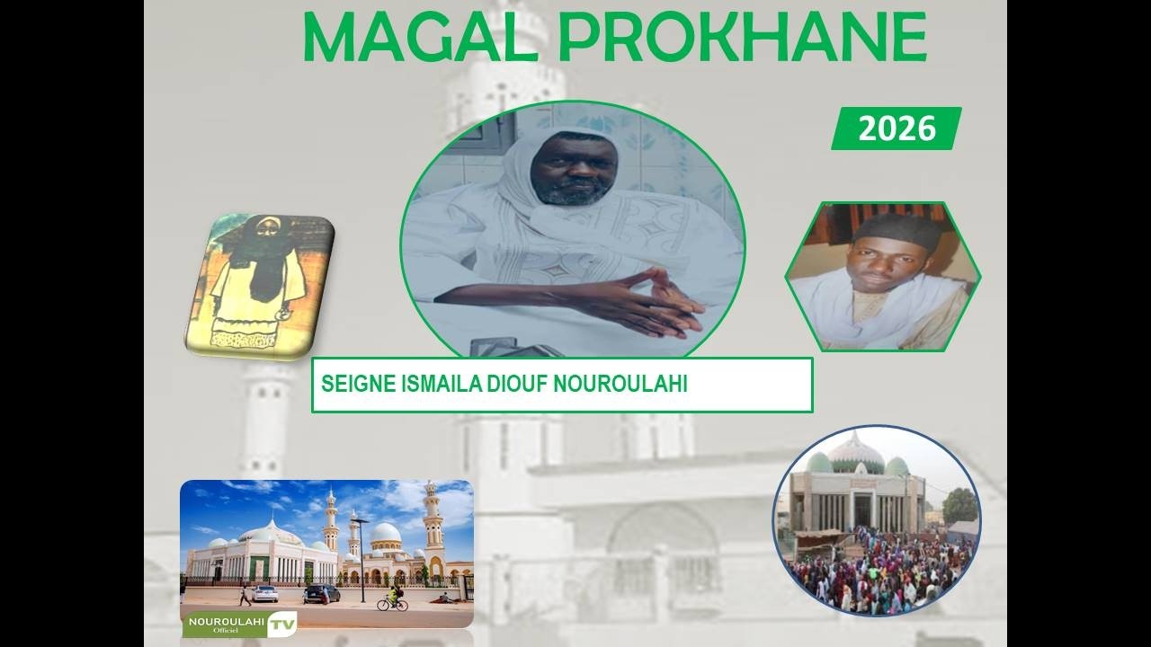 Magal Prokhane 2026 wagnou wa keur Serigne Ismaila Diouf / diawrigne Baye Saliou Niang & Lakhasay yi