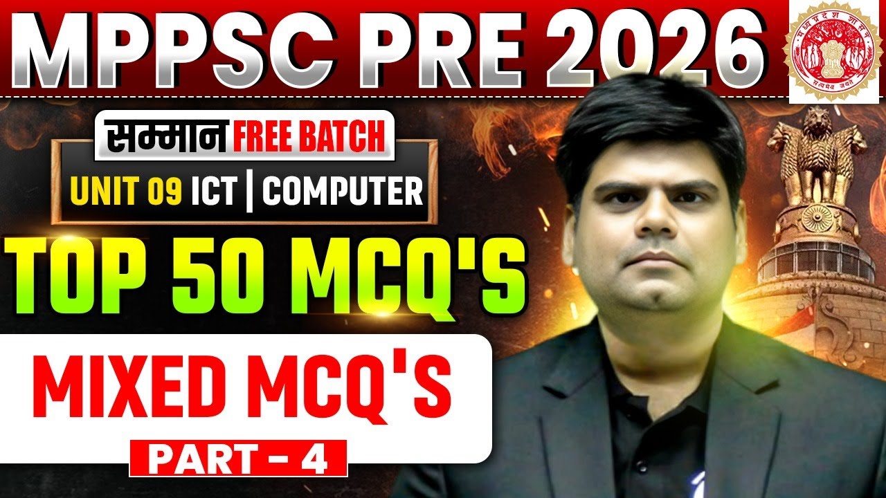 Computer and ICT MCQ for MPPSC Prelims 2026 | Mixed MCQs Part-4 | Unit 9 MCQ for MPPSC 2026