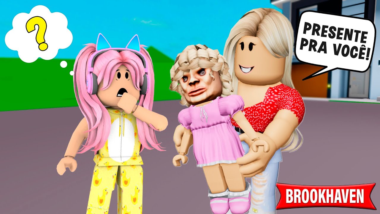 MAMÃE COMPROU UMA BONECA ESTRANHA PRA MIM! Historinha Brookhaven RP🏡! Roblox