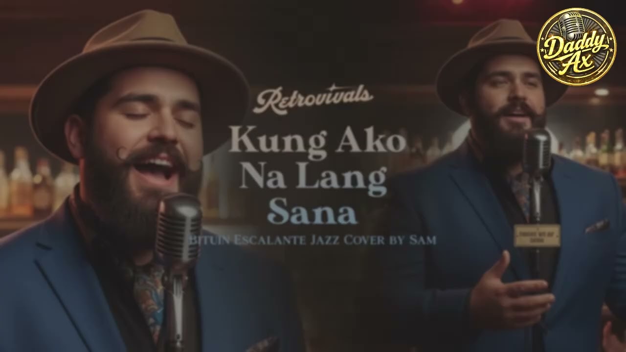Kung Ako Na Lang Sana Karaoke Jazz Version (Retrovivals)