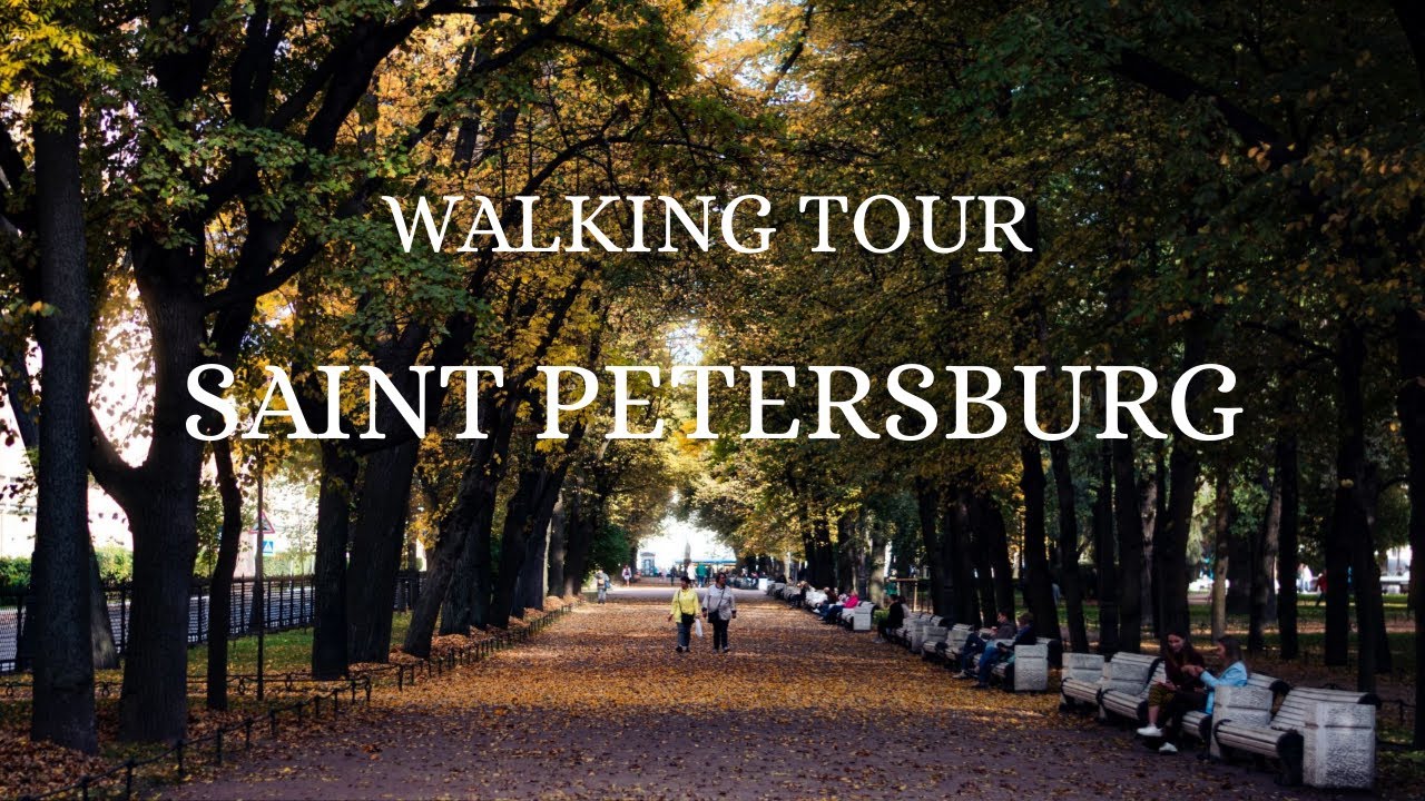 Autumn in St. Petersburg - Walking Tour around the City Center/Пешая прогулка по осеннему Петербургу