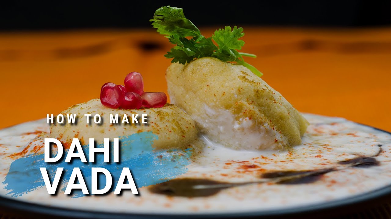 Soft Dahi Vada Recipe | Snacks | North Indian | Mouth Watering | Soft Dahi Bhalla | सॉफ्ट दही भल्ले