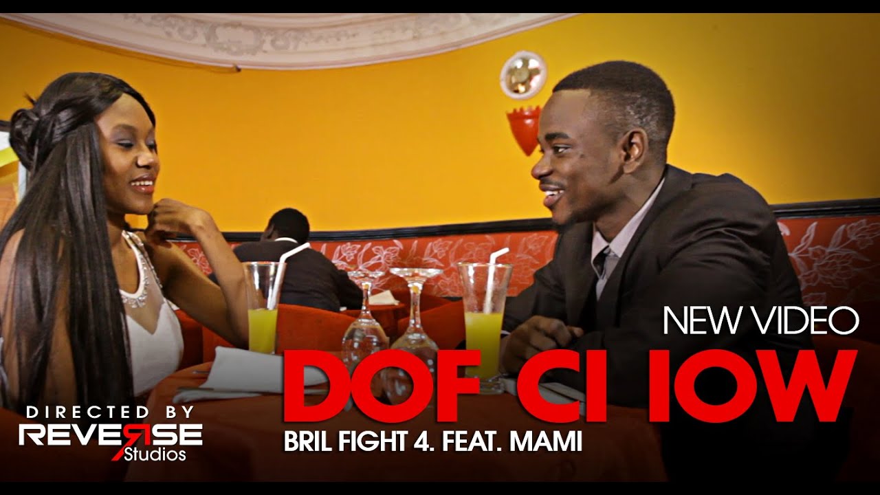 Bril Fight 4 Feat. Mami - Dof ci iow