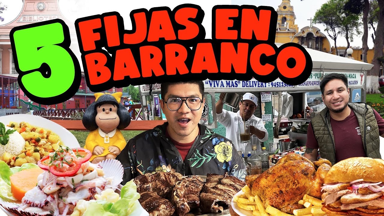 🇵🇪5 IMPERDIBLES EN BARRANCO - LIMA 🇵🇪| Que hacer y que comer en el distrito de BARRANQUINO