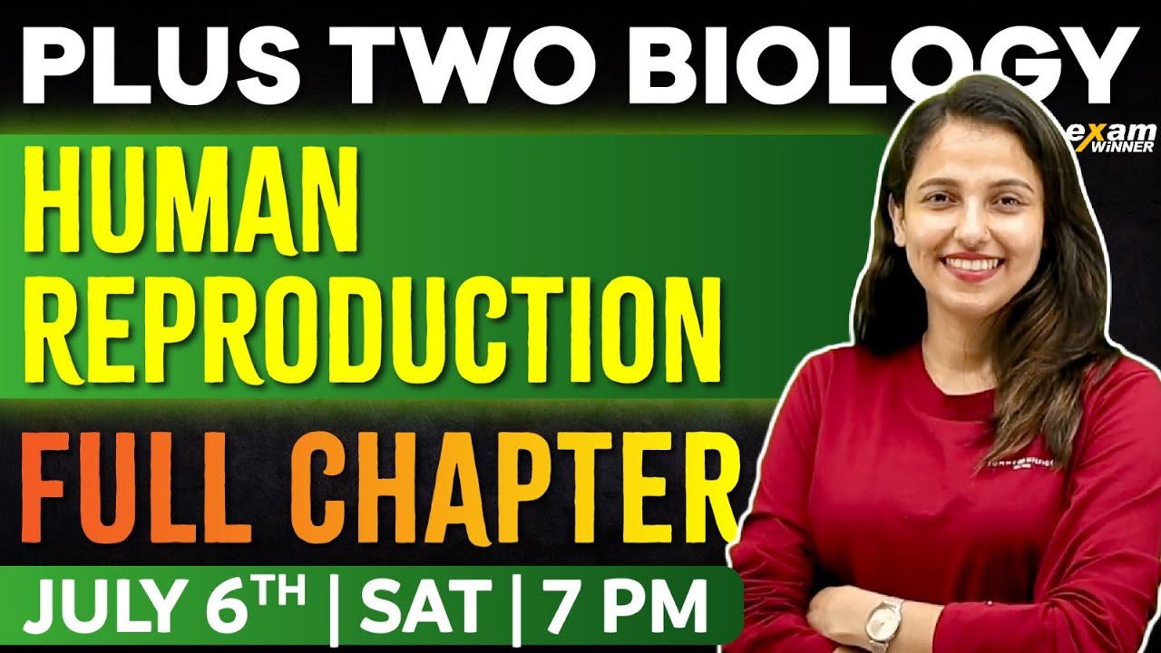 Plus Two Biology | Chapter 2 |  Human Reproduction | Oneshot | Exam Winner