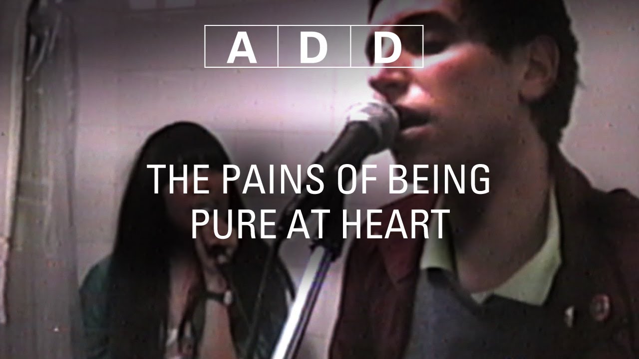 The Pains Of Being Pure At Heart - The Pains of Being Pure at Heart - A-D-D