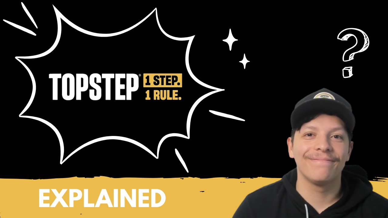 Topstep Explained: Accounts, Rules, Payouts (2025)