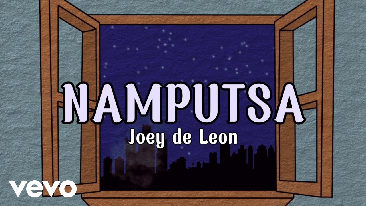 Joey De Leon - Namputsa [Lyric Video]