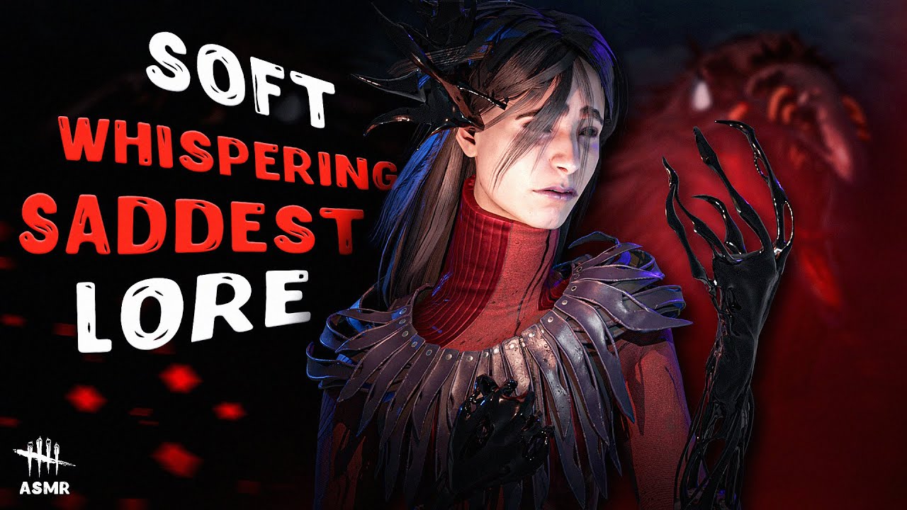 READING YOU TO SLEEP THE SADDEST LORE IN DBD 😭 DBD ASMR Gaming 💔 Soft Whispering, Killer Gameplay