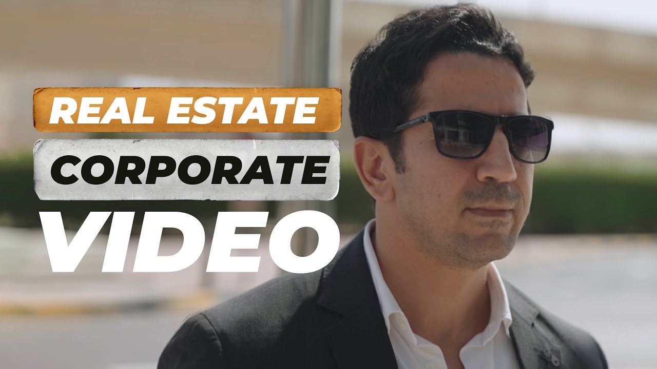 Cinematic Corporate Video - Real Estate