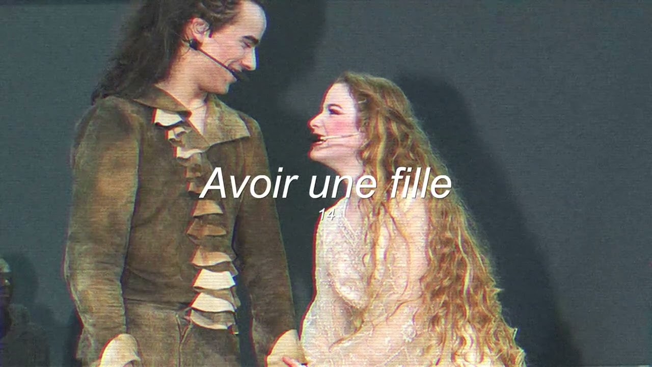 14 Avoir une fille // Romeo et Juliette
