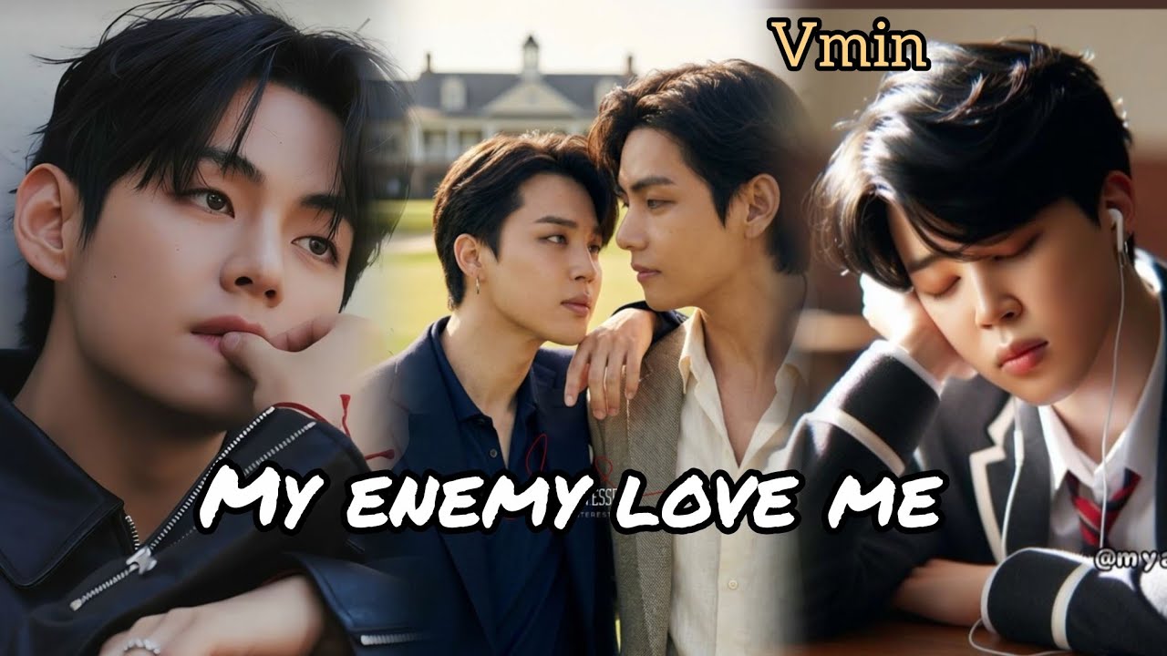 My Enemy Love 💕 ME [ VMIN ] Oneshot tamil voice over... bye All....Miss you vmin...bts forever 