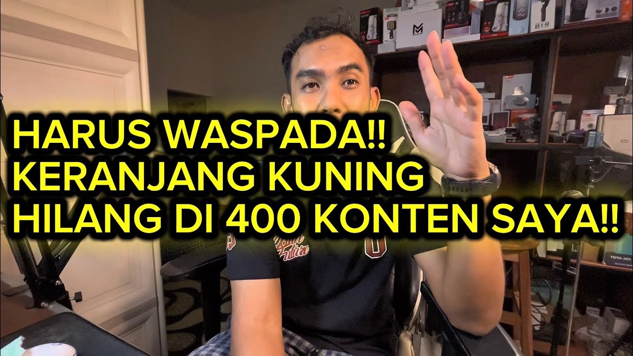 KERANJANG KUNING SAYA HILANG DI 400 KONTEN‼️‼️