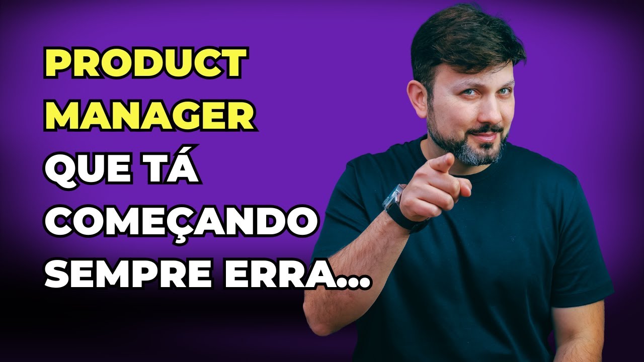 O erro fatal dos PMs iniciantes